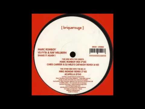 Marc Romboy vs.  Fyta & Ray Willbern ‎– Shake It Again! (Marc Romboy Mix)