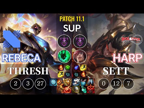 DRX Rebeca Thresh vs KT Harp Sett Sup - KR Patch 11.1