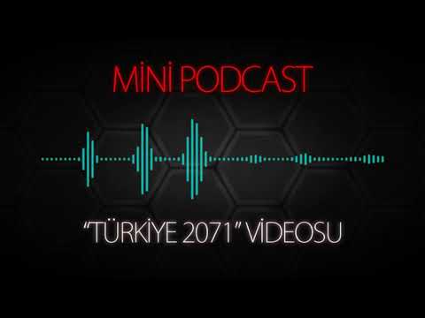 MP - "Türkiye 2071" Videosu