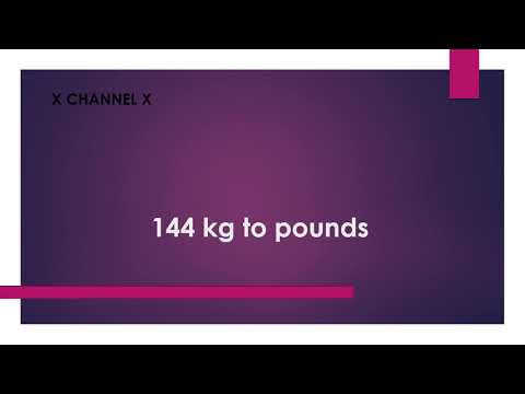 144 kg to pounds