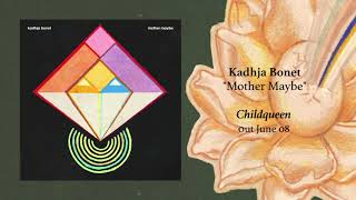 Kadhja Bonet - Mother Maybe (Official Audio)