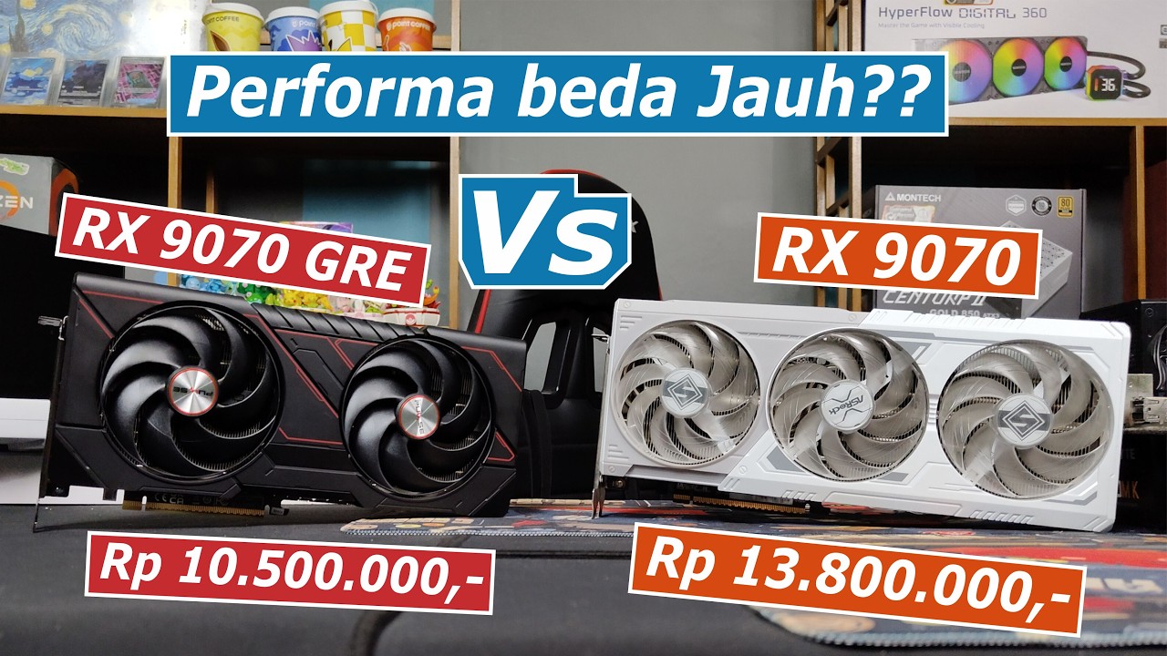 Perbandingan VGA AMD RX 9070 Vs RX 9070 GRE Lebih WORTH IT Siapa?