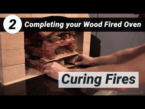 Completing your Wood Fired Oven | 2. Curing Fires