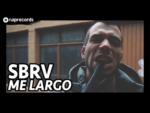 SBRV -  ME LARGO (VIDEOCLIP)