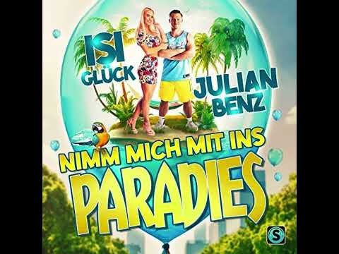 Julian Benz, Isi Glück – Nimm mich mit ins Paradies