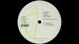 Brothers' Vibe - Brazilian Drum Dance