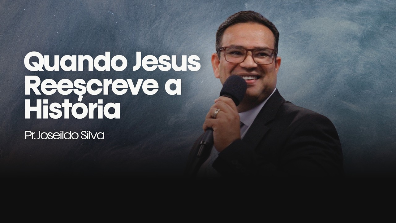 Quando Jesus Reescreve a História