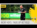 ? DOC | Nicky Hofs: thuis op het veld