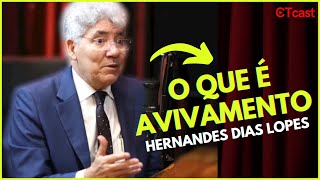 O QUE É AVIVAMENTO | HERNANDES DIAS LOPES | Cortes - CTcast