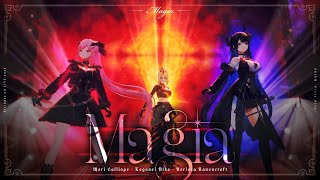 Magia／森カリオペ×ネリッサ・レイヴンクロフト×虎金妃笑虎(cover)