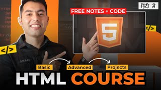 HTML Complete Tutorial for Beginners in Hindi🔥Free Notes + Codes