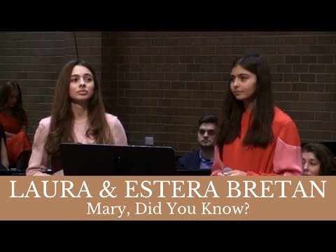 Laura & Estera Bretan - "Mary, Did You Know?"