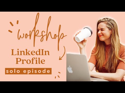 Optimizing Your LinkedIn Profile With Kim Kaupe - YouTube