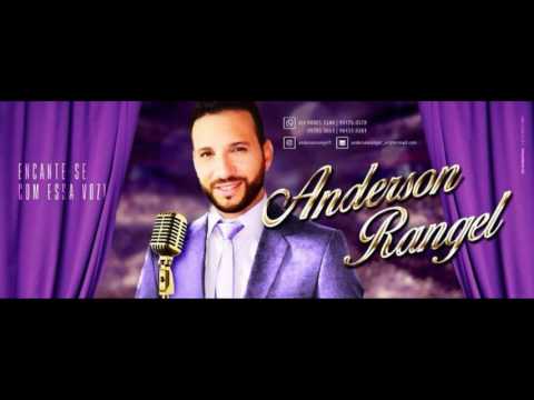 Anderson Rangel - Amor Incondicional