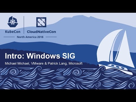 Intro: Windows SIG - Michael Michael, VMware & Patrick Lang, Microsoft