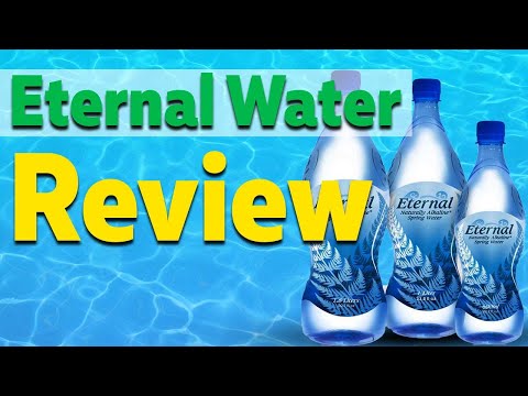 Eternal Water Review...How Good Is This Water For Your Health?