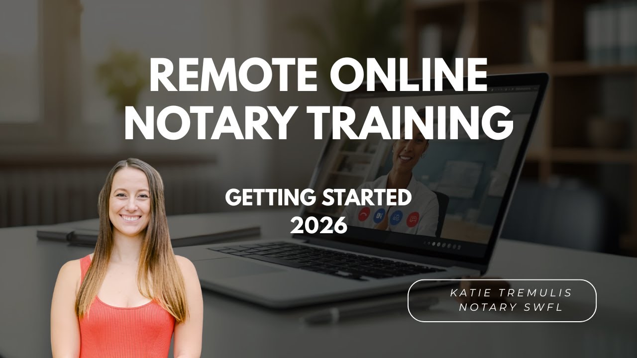 Getting Started with Remote Online Notarization  A Comprehensive Training for 2026