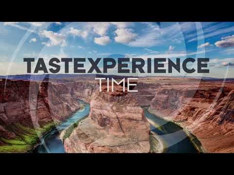 TasteXperience  "Time"  Feat Sara Lones