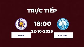 Nam Định vs Hà Nội | Sẵn Sàng Tạo Ra Bất Ngờ