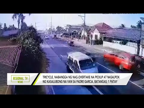 Regional TV News: Tricyle na nag-overtake, sumalpok sa kasalubong na van