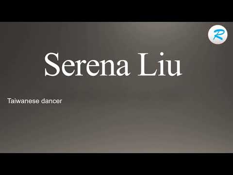 How to pronounce Serena Liu
