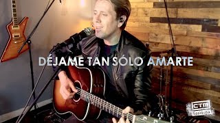 Andrés de León 'Déjame tan solo amarte' CTM Sessions (1 de 3)
