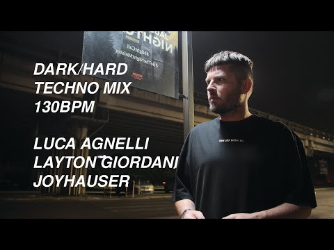 Luca Agnelli • Layton Giordani • Joyhauser • Techno Mix 2020 (130 Bpm)