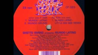 Ghetto Swing - Mundo Latino