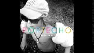 Portecho - Two Shots - 2012 [HQ]