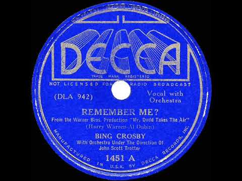 1937 HITS ARCHIVE: Remember Me? - Bing Crosby