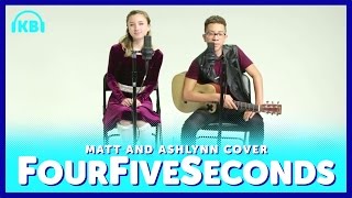 FourFiveSeconds - Rihanna, Kanye West, Paul McCartney (Cover by Ashlynn and Matt from KIDZ BOP)