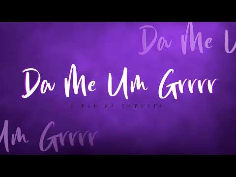 DA ME UM GRRRR ( VERSÃO PAREDÃO ) REMIX / 2025