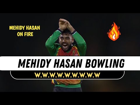 Mehidy Hasan Miraz Bowling Today | Mehidy Hasan Miraz Cpl Bowling