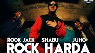 ROOK JACK feat SHABU y JUHO 