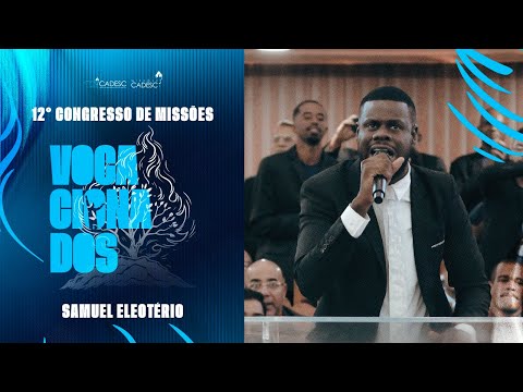 SAMUEL ELEOTERIO | 12th MISSIONS CONGRESS