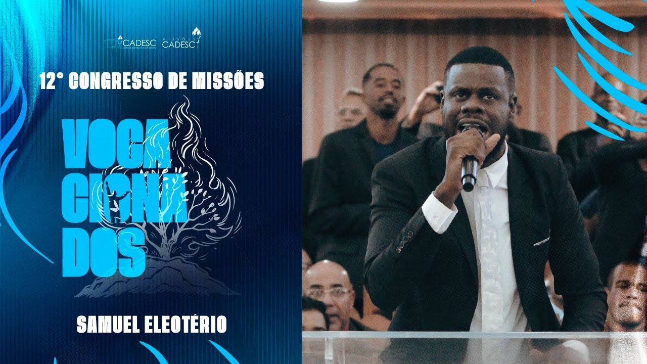 SAMUEL ELEOTERIO | 12th MISSIONS CONGRESS