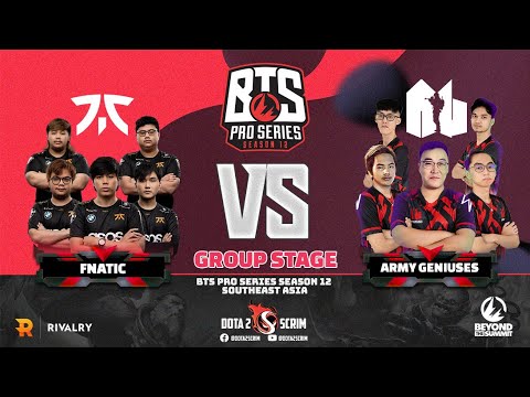 Fnatic vs Army Geniuses - BTS Pro Series Season 12: Southeast Asia - Group Stage - BO2