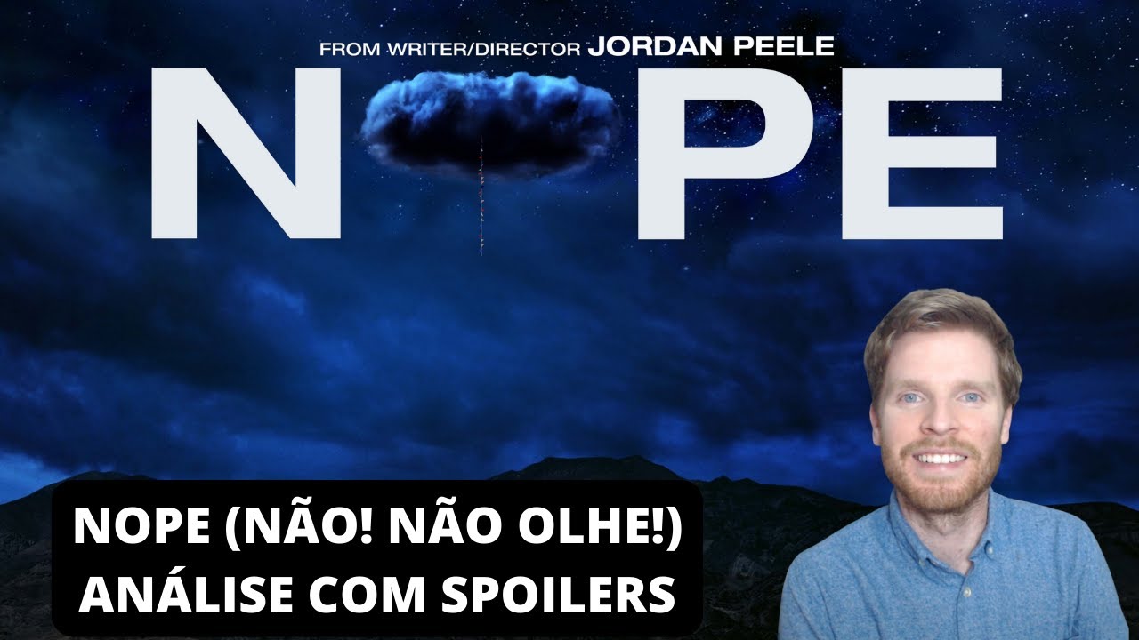 Nope (Não! Não Olhe!) - Análise com spoilers