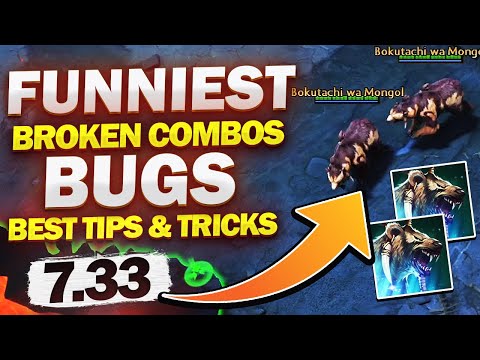 MOST OP, BROKEN & IMBA COMBOS & BUGS, BEST TRICKS & TIPS 7.33 PATCH Dota 2 (2.0)