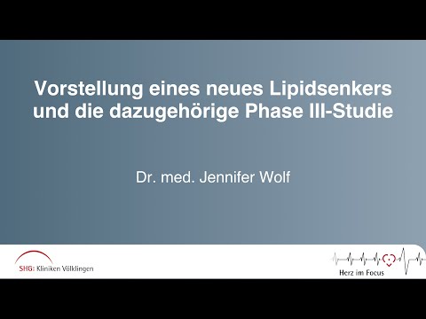 Herz im Focus 2020 - Vorstellung eines neuen Lipidsenkers und die dazugehörige Phase III-Studie