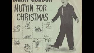 🎅 Nuttin&#39; For Christmas - Barry Gordon/Art Mooney and His Orchestra