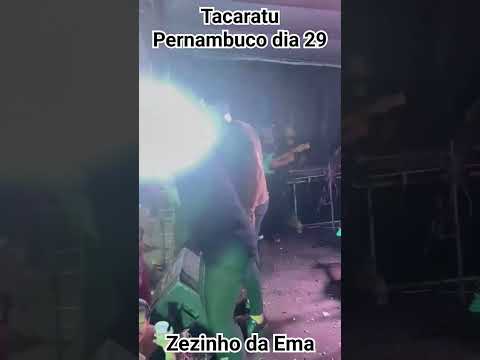 FORROZÃO ZEZINHO DA EMA EM Tacaratu Pernambuco dia 29