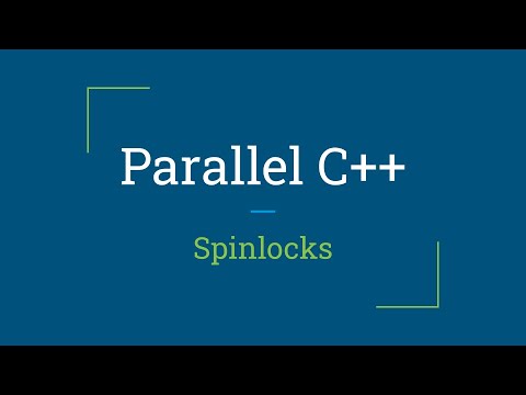 Parallel C++: Spinlocks