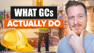 What Does A General Contractor Actually Do