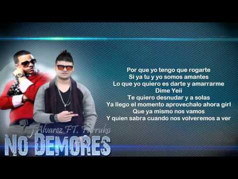 No Demores (Letra) J Alvarez Ft. Farruko  ★REGGAETON 2012★