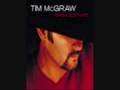Tim McGraw She Never Lets It Go To Her Heart
