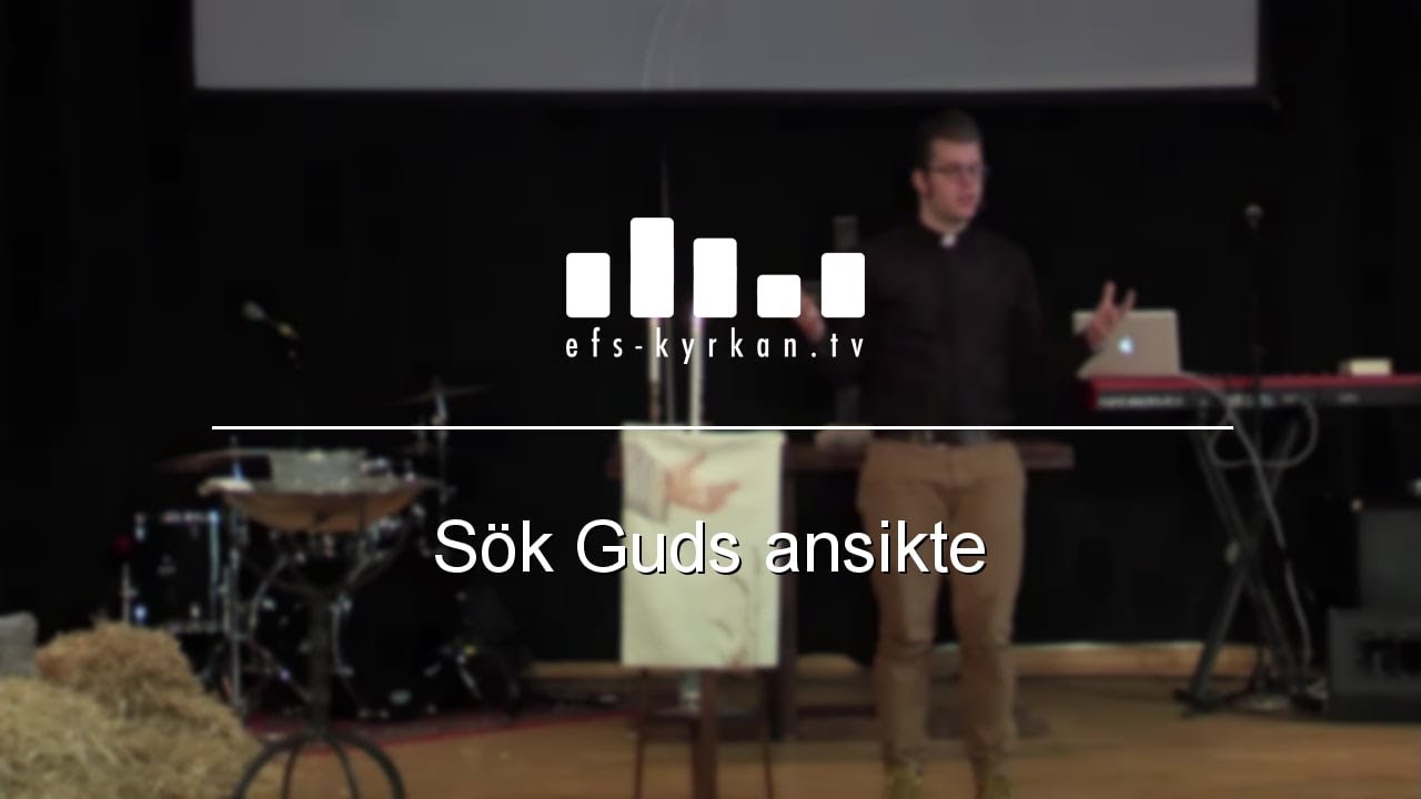 Sök Guds ansikte