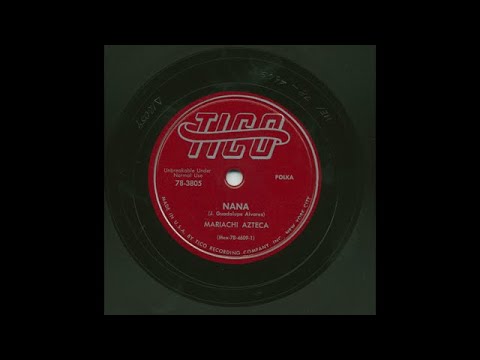 Mariachi Azteca - Nana - Tico 78-3805