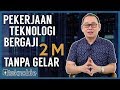 5 Pekerjaan Teknologi Bergaji Tinggi Tanpa Gelar 5 Pekerjaan Teknologi Bergaji Tinggi Tanpa Gelar