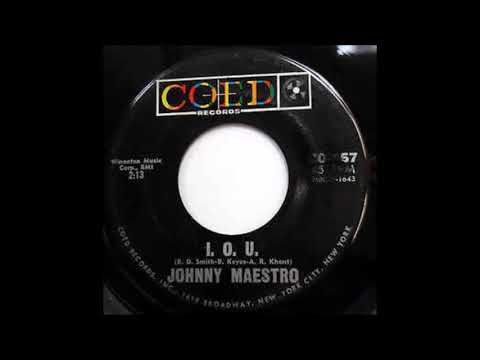 I.O.U.  - Johnny Maestro